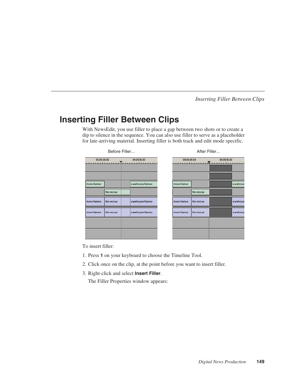 Inserting filler between clips | Grass Valley NewsEdit XT v.5.5 User Manual | Page 151 / 354