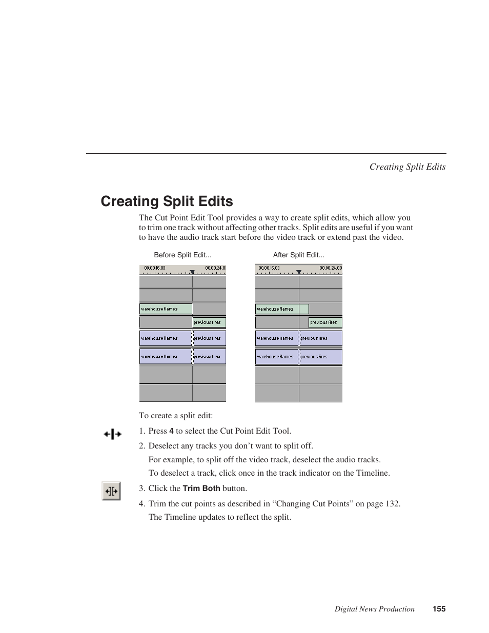 Creating split edits | Grass Valley NewsEdit XT v.5.5 User Manual | Page 157 / 354