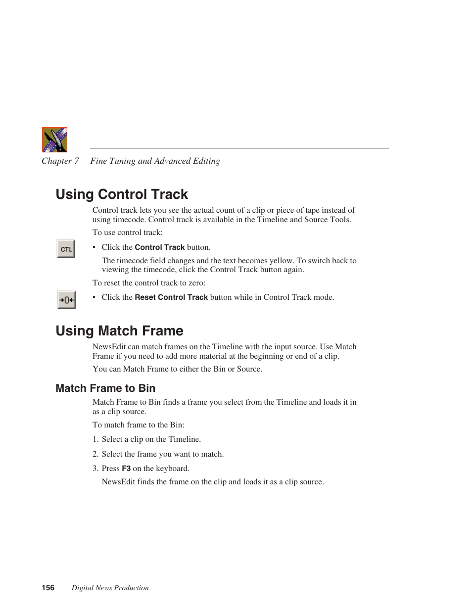 Using control track, Using match frame, Match frame to bin | Using control track using match frame | Grass Valley NewsEdit XT v.5.5 User Manual | Page 158 / 354