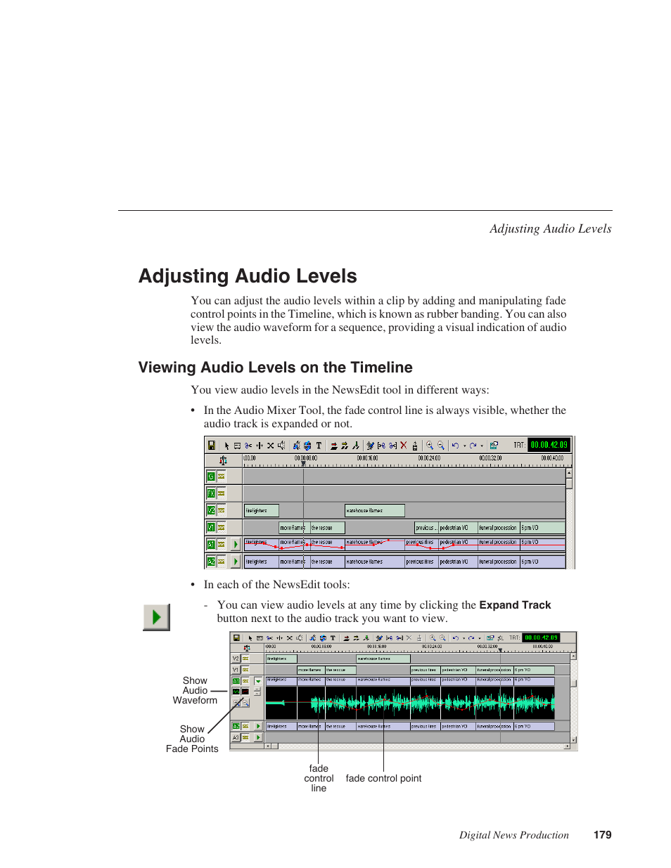 Adjusting audio levels, Viewing audio levels on the timeline | Grass Valley NewsEdit XT v.5.5 User Manual | Page 181 / 354