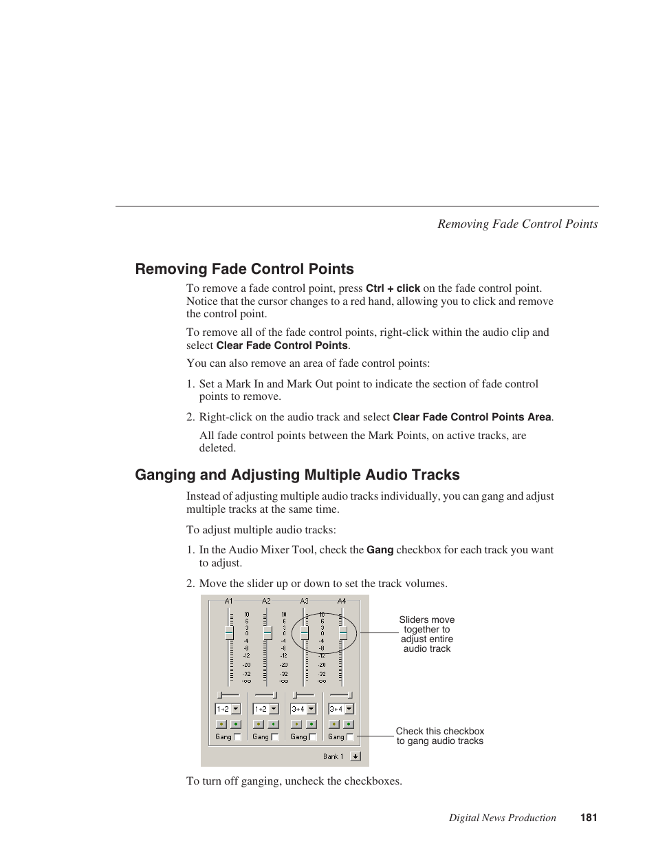 Removing fade control points, Ganging and adjusting multiple audio tracks | Grass Valley NewsEdit XT v.5.5 User Manual | Page 183 / 354