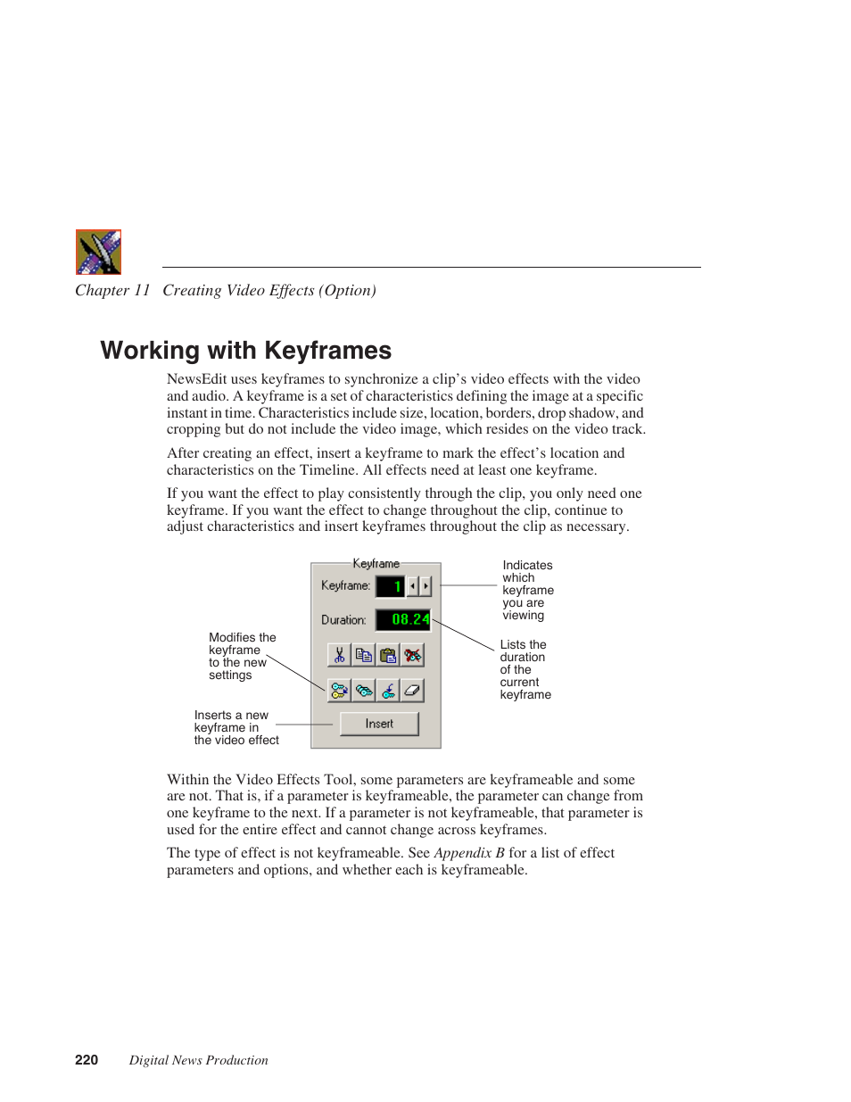 Working with keyframes | Grass Valley NewsEdit XT v.5.5 User Manual | Page 222 / 354