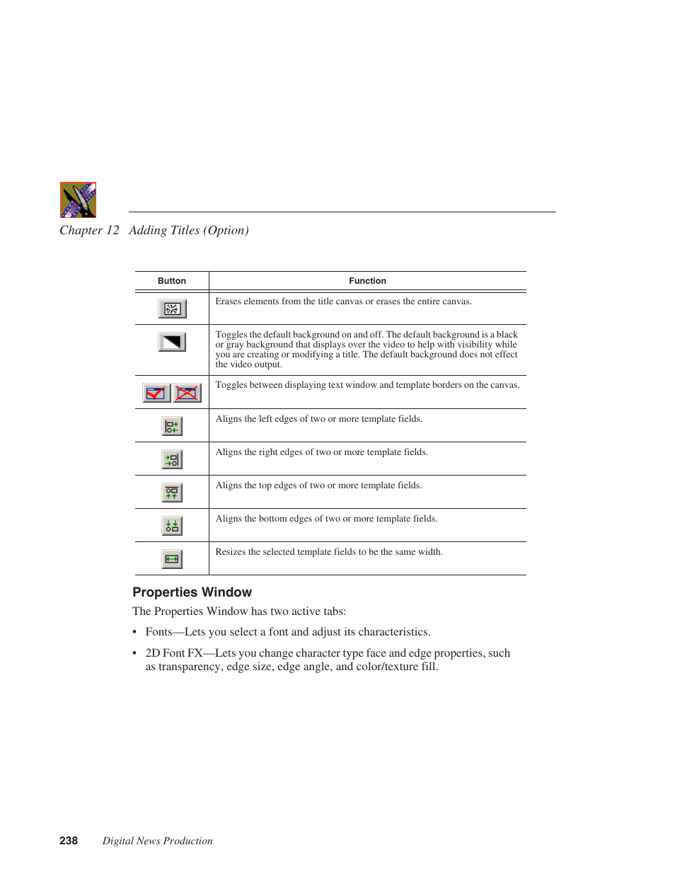 Properties window | Grass Valley NewsEdit XT v.5.5 User Manual | Page 240 / 354