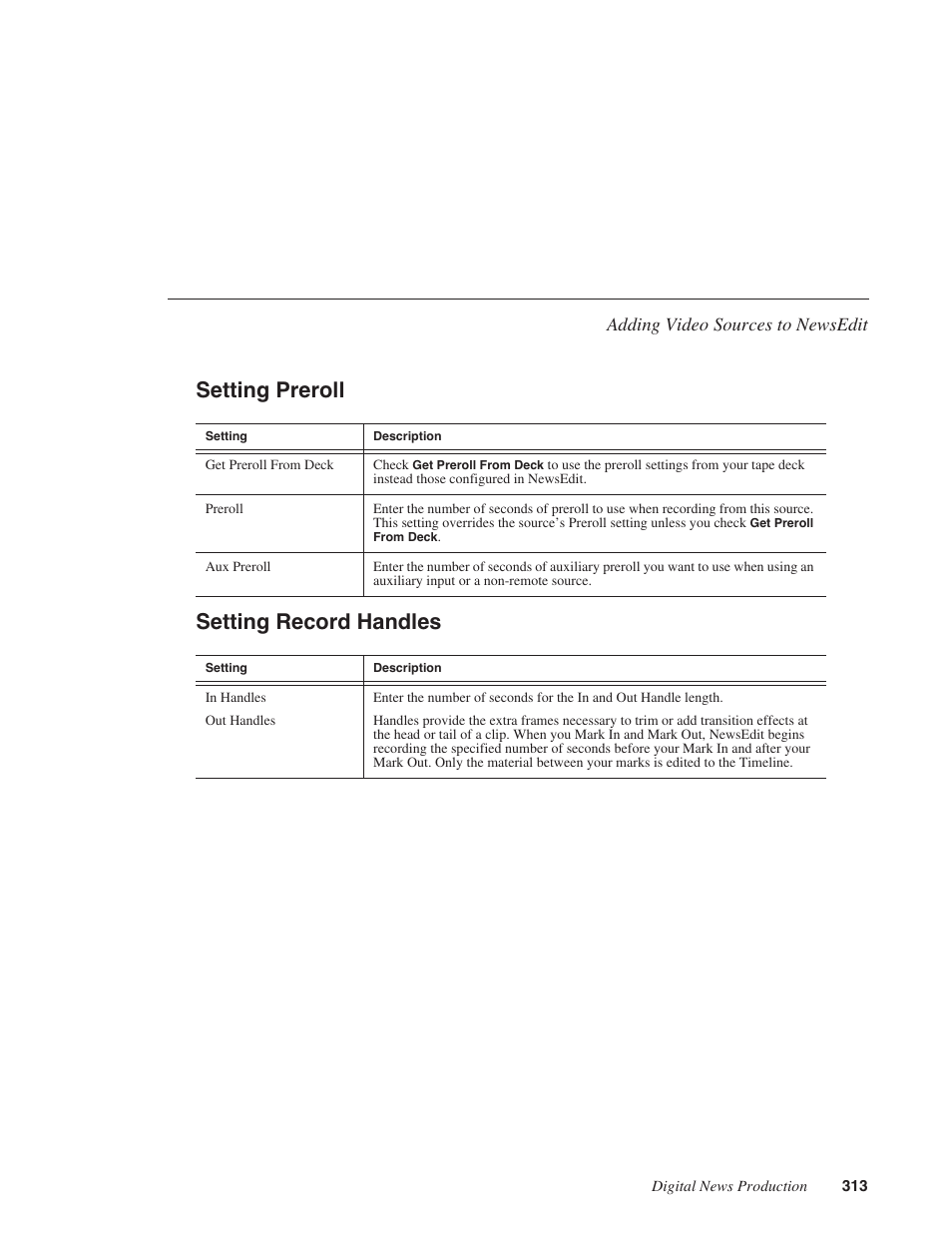 Setting preroll, Setting record handles, Setting preroll setting record handles | Adding video sources to newsedit | Grass Valley NewsEdit XT v.5.5 User Manual | Page 315 / 354
