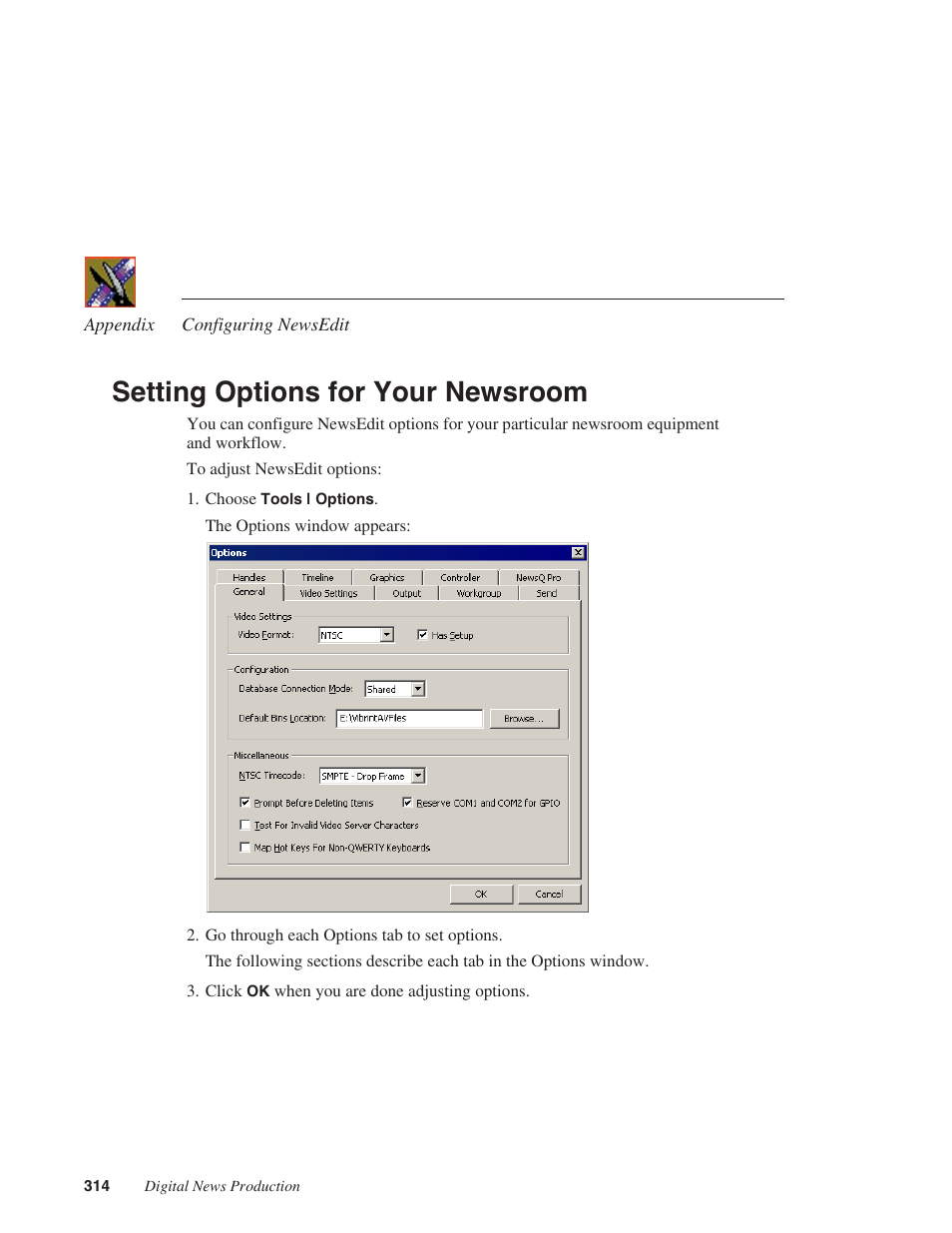 Setting options for your newsroom | Grass Valley NewsEdit XT v.5.5 User Manual | Page 316 / 354