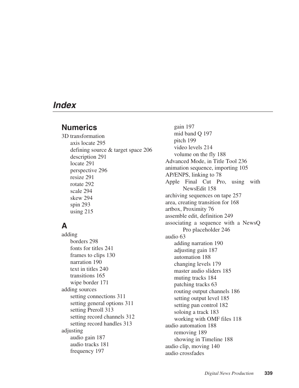 Index, Numerics | Grass Valley NewsEdit XT v.5.5 User Manual | Page 341 / 354