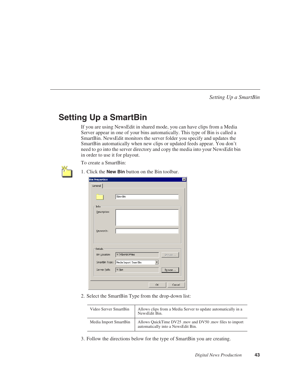 Setting up a smartbin | Grass Valley NewsEdit XT v.5.5 User Manual | Page 45 / 354