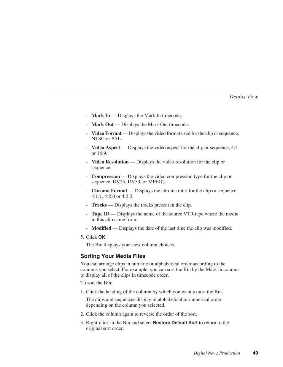 Sorting your media files | Grass Valley NewsEdit XT v.5.5 User Manual | Page 51 / 354