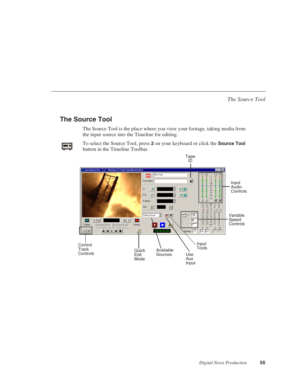 The source tool | Grass Valley NewsEdit XT v.5.5 User Manual | Page 57 / 354