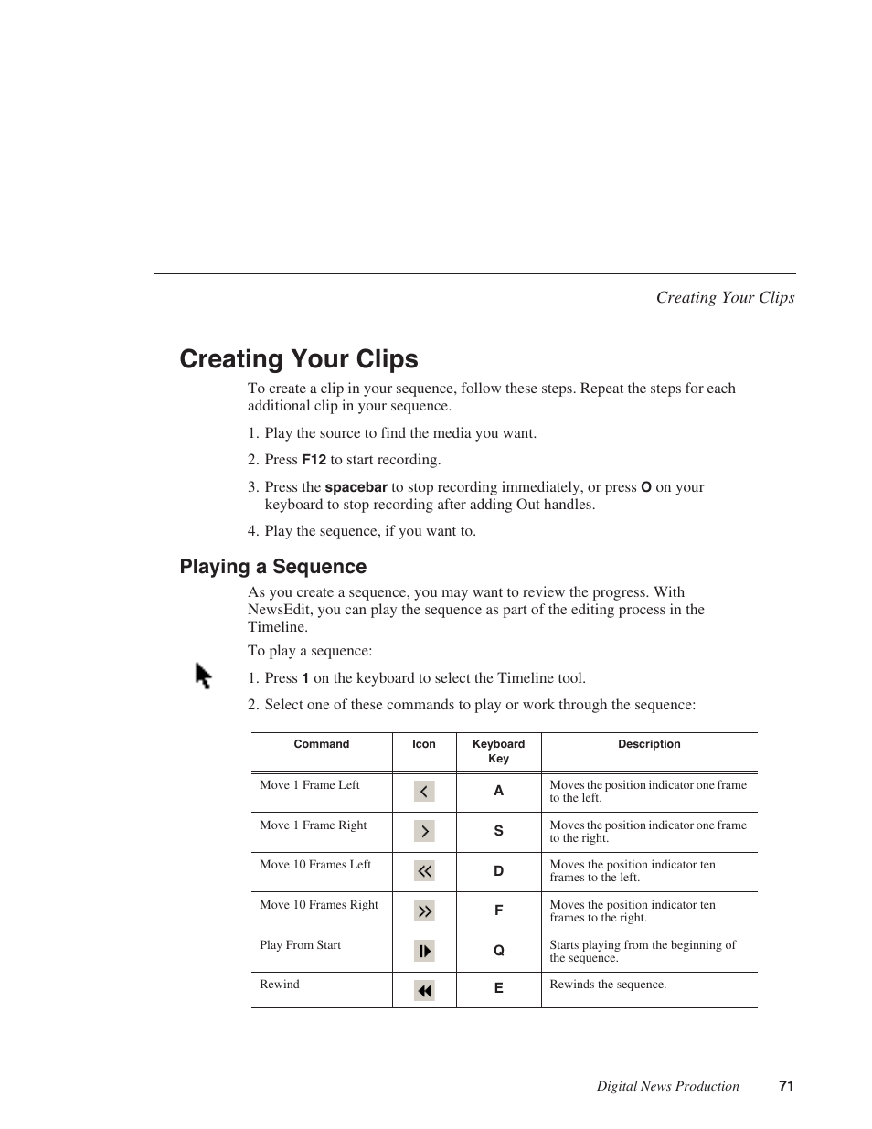 Creating your clips, Playing a sequence | Grass Valley NewsEdit XT v.5.5 User Manual | Page 73 / 354