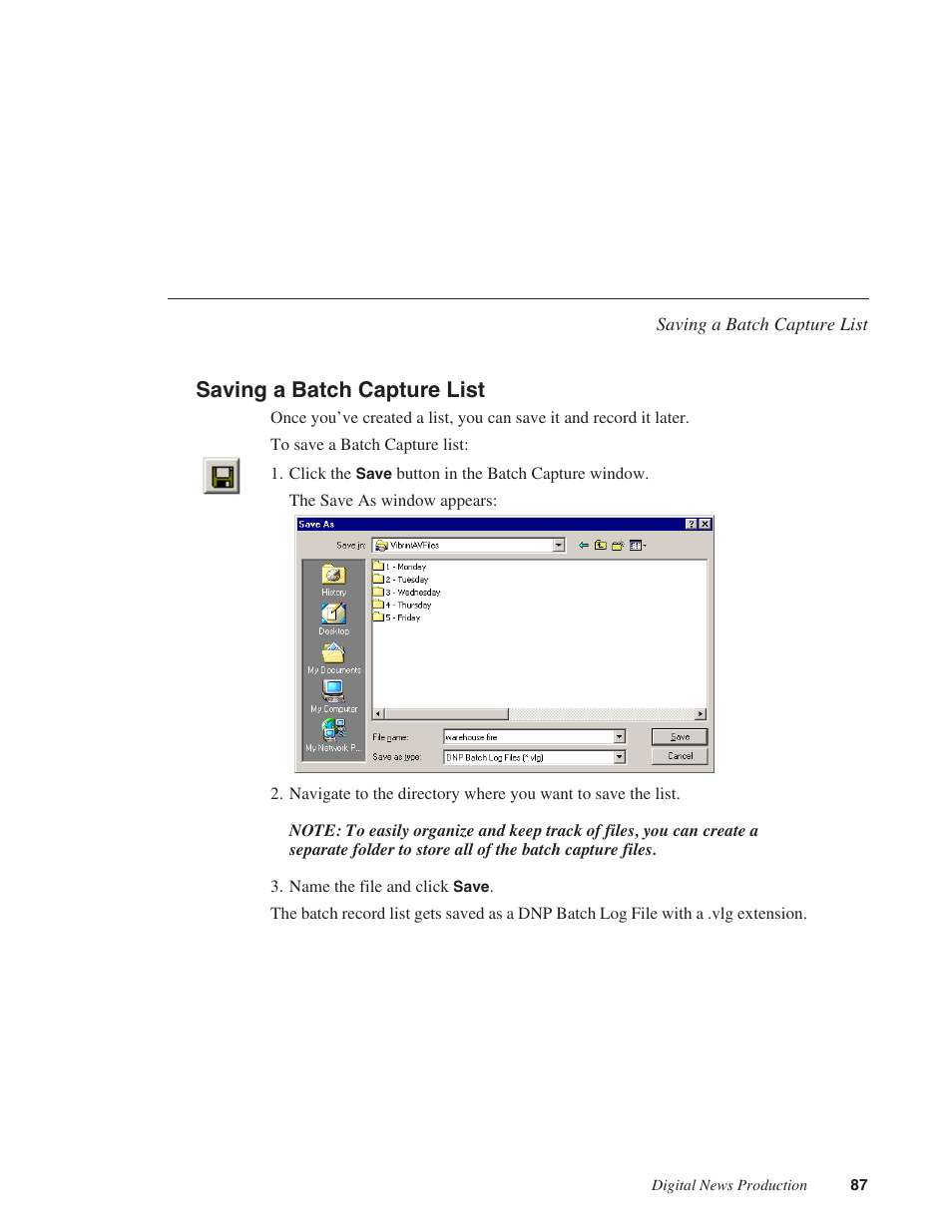 Saving a batch capture list | Grass Valley NewsEdit XT v.5.5 User Manual | Page 89 / 354