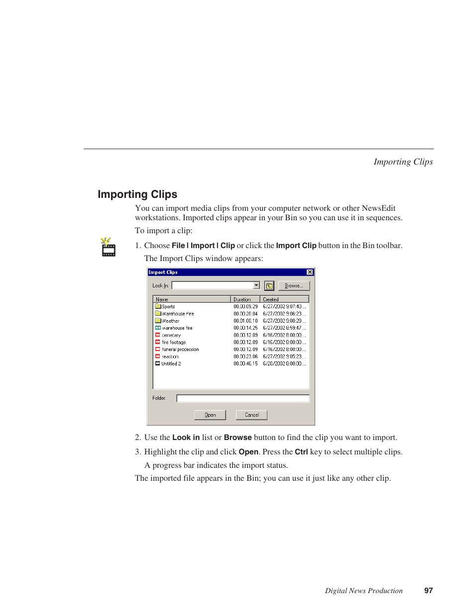 Importing clips | Grass Valley NewsEdit XT v.5.5 User Manual | Page 99 / 354