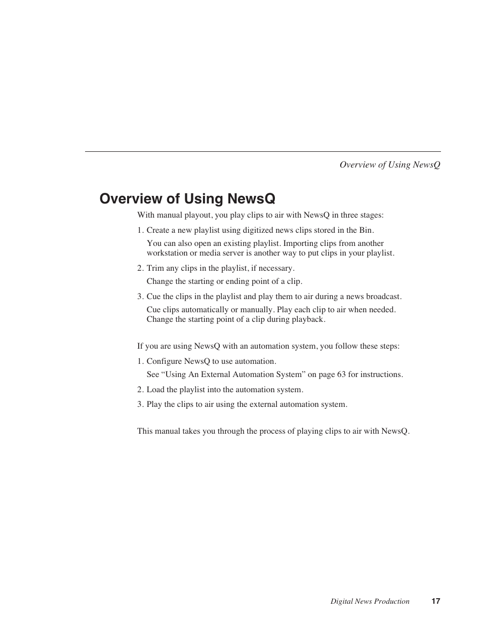 Overview of using newsq | Grass Valley NewsQ v.5.5 User Manual | Page 19 / 100