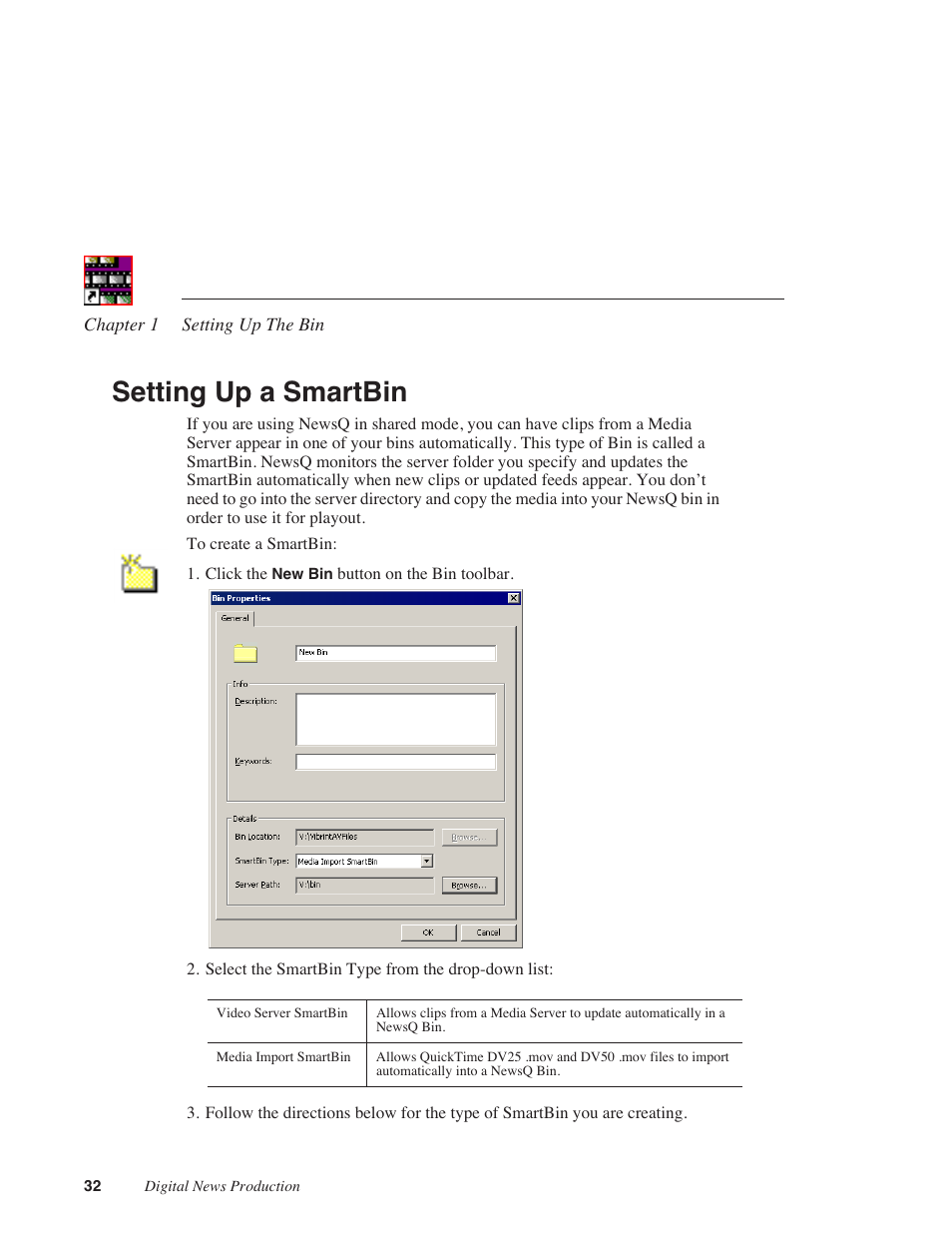 Setting up a smartbin | Grass Valley NewsQ v.5.5 User Manual | Page 34 / 100