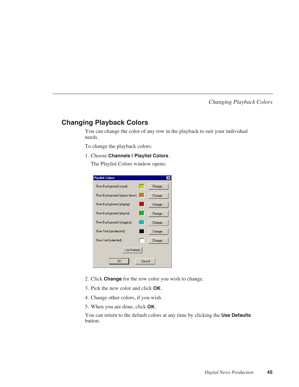Changing playback colors | Grass Valley NewsQ v.5.5 User Manual | Page 47 / 100