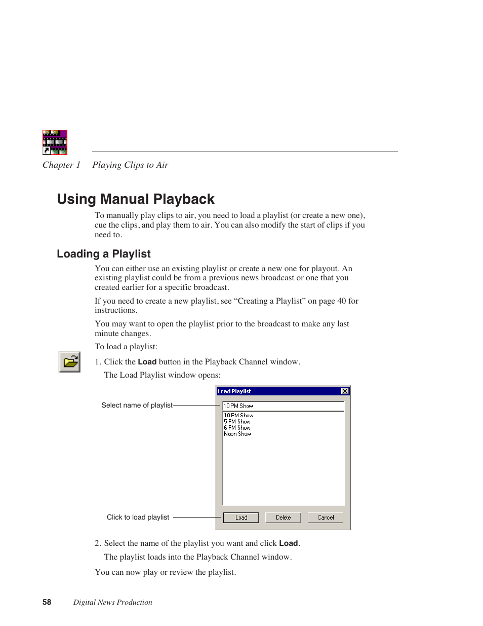 Using manual playback, Loading a playlist | Grass Valley NewsQ v.5.5 User Manual | Page 60 / 100