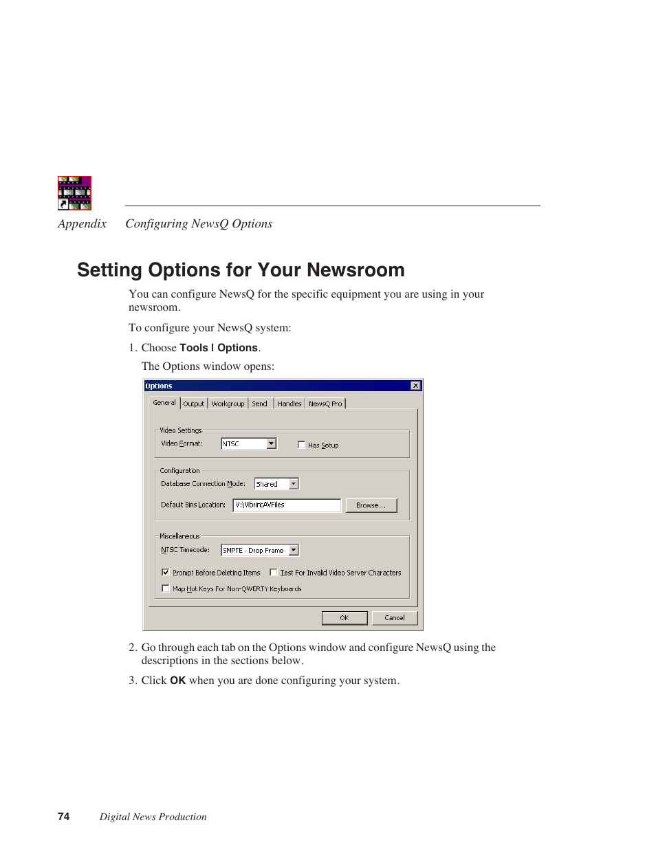 Setting options for your newsroom | Grass Valley NewsQ v.5.5 User Manual | Page 76 / 100