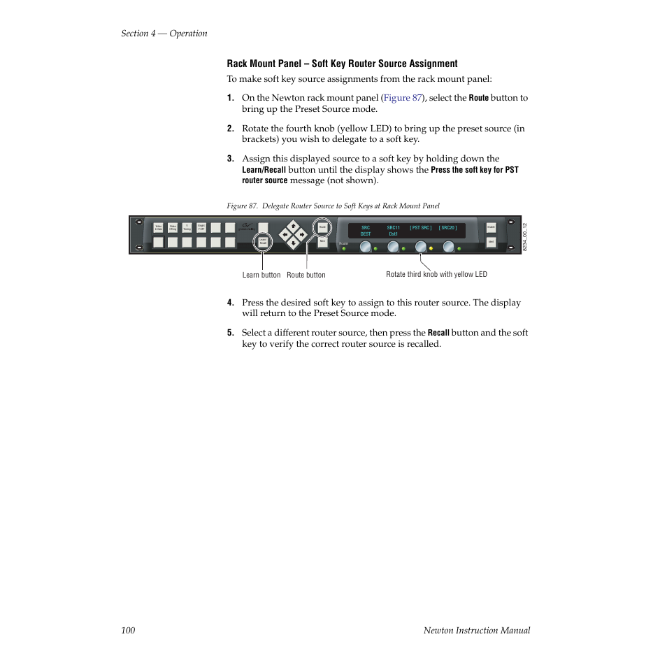 Button to bring up the preset source mode, Button until the display shows the, Message (not shown) | Select a different router source, then press the | Grass Valley Newton Modular Control System v.2.0 User Manual | Page 100 / 118