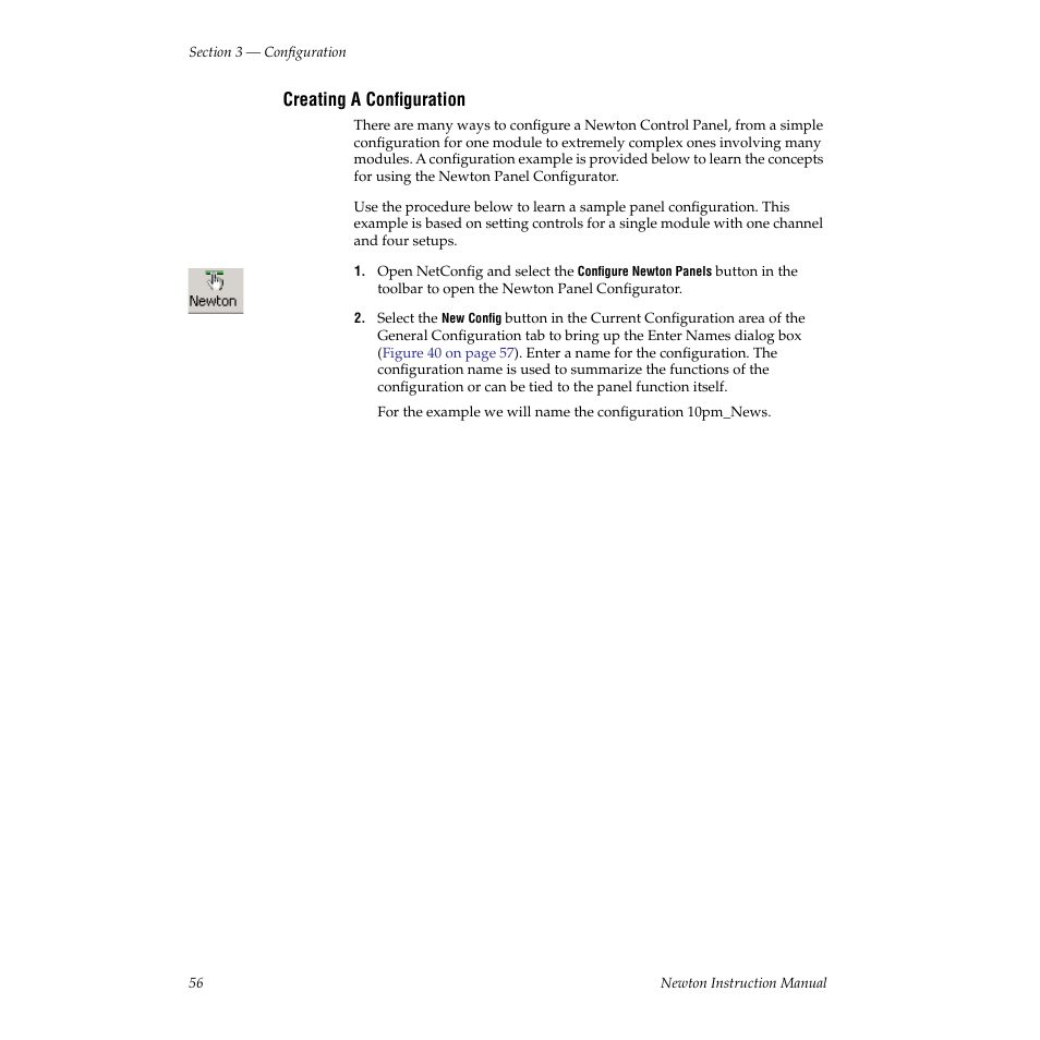 Creating a configuration, Ocess is explained in detail in, Creating a con | Grass Valley Newton Modular Control System v.2.0 User Manual | Page 56 / 118