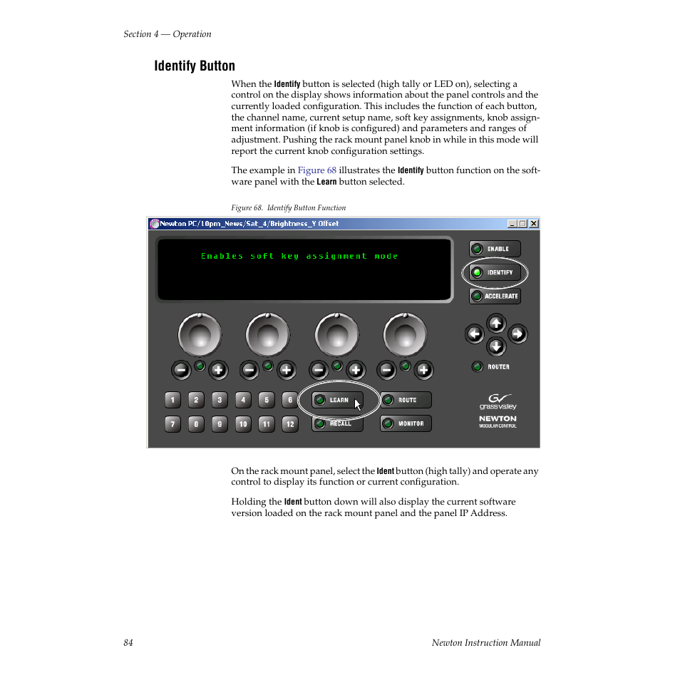 Identify button | Grass Valley Newton Modular Control System v.2.0 User Manual | Page 84 / 118