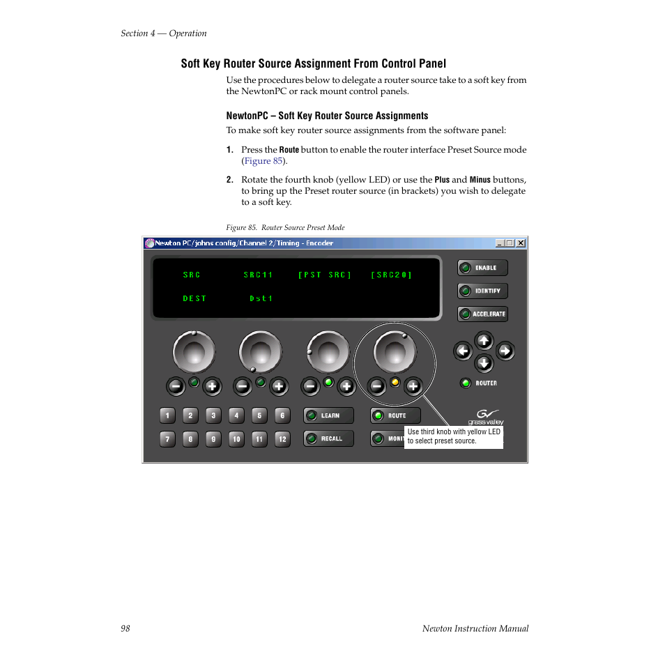 Grass Valley Newton Modular Control System v.2.0 User Manual | Page 98 / 118