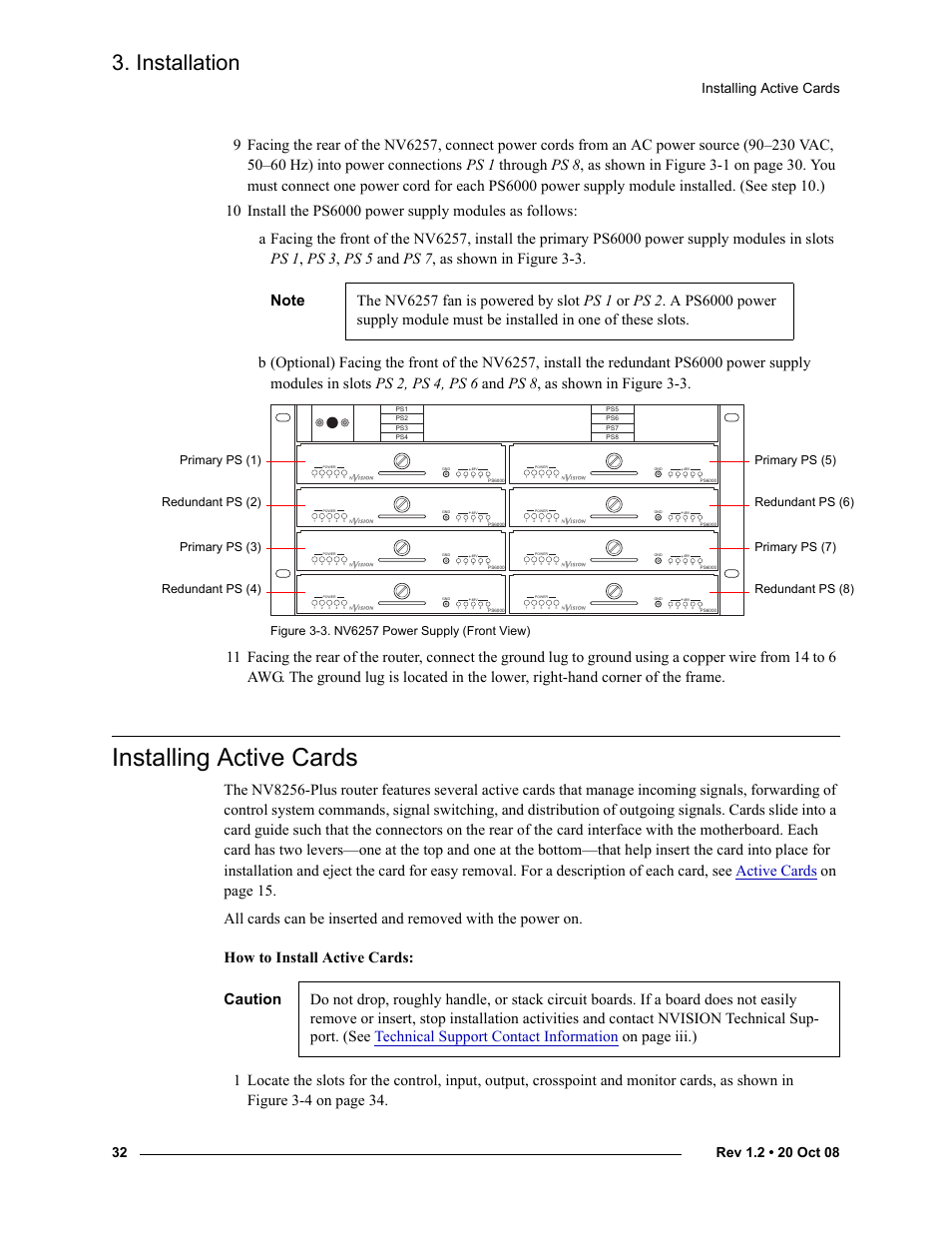 Installing active cards, Les slots, see, Installation | Grass Valley NV8256-Plus v.1.2 User Manual | Page 42 / 90