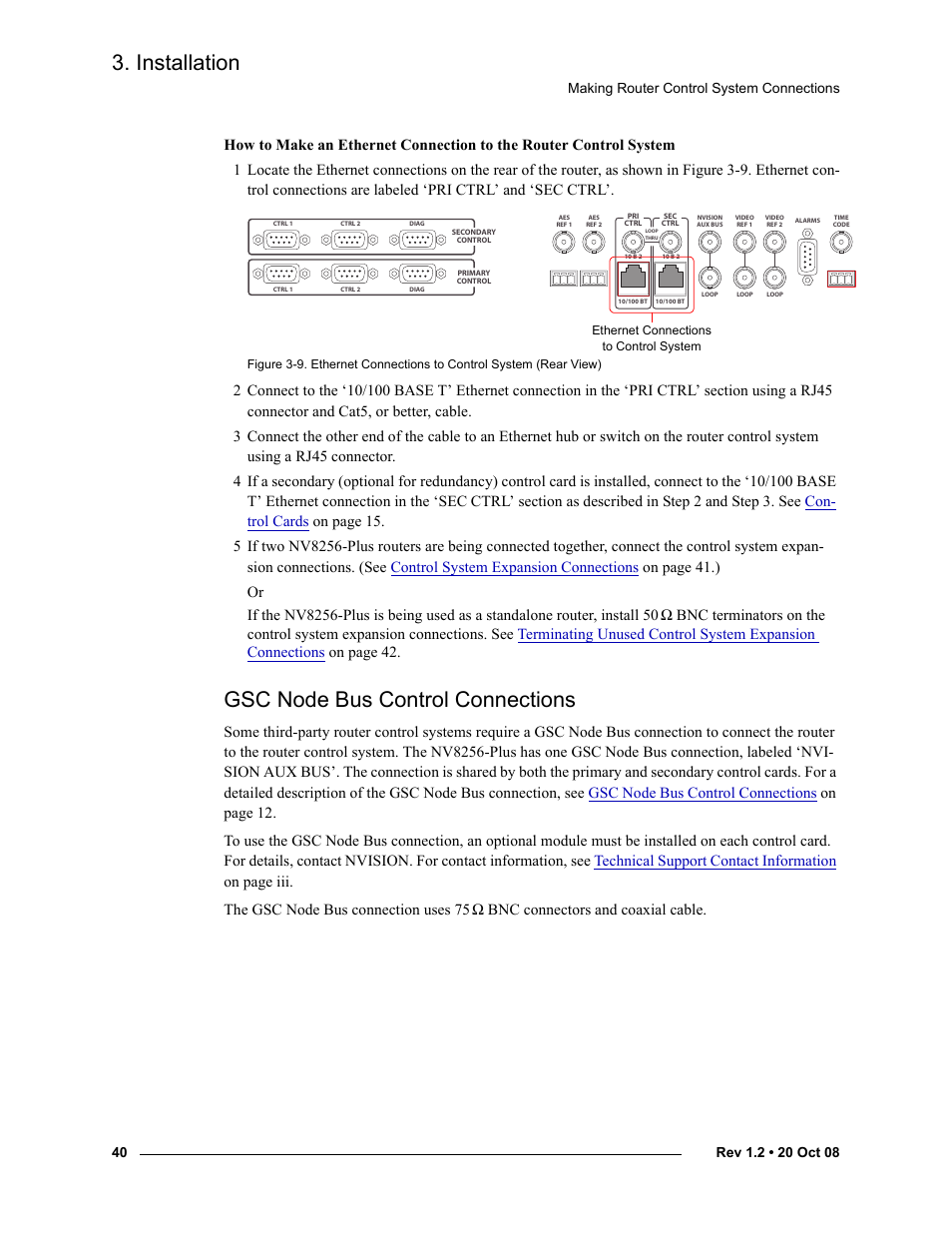 Gsc node bus control connections, Installation, Ω bnc connectors and coaxial cable | Grass Valley NV8256-Plus v.1.2 User Manual | Page 50 / 90
