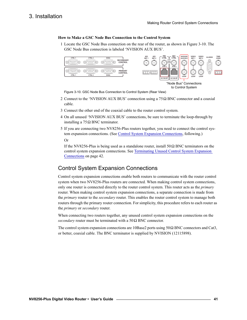 Control system expansion connections, S, see, Control system expansion | Connections, Control system expansion con, Nections, Installation, Making router control system connections | Grass Valley NV8256-Plus v.1.2 User Manual | Page 51 / 90