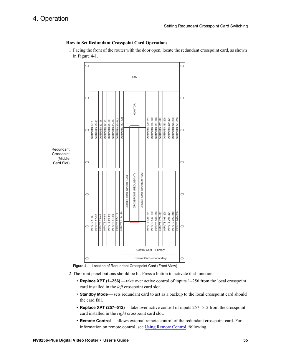 Operation, Setting redundant crosspoint card switching, Replace xpt (1–256) | Standby mode, Remote control | Grass Valley NV8256-Plus v.1.2 User Manual | Page 65 / 90