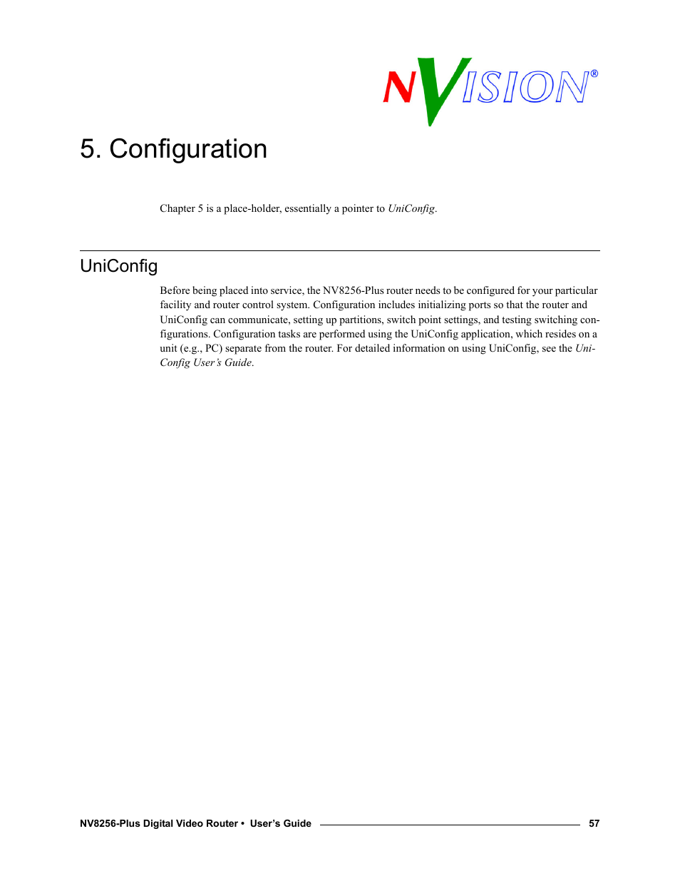 Configuration, Uniconfig, Chapter 5 | Chapter 5, configuration, p | Grass Valley NV8256-Plus v.1.2 User Manual | Page 67 / 90