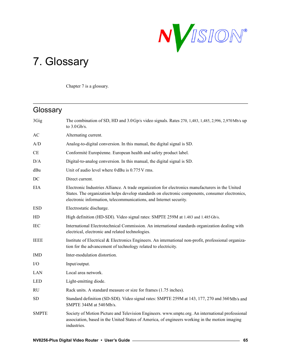 Glossary, Chapter 7 | Grass Valley NV8256-Plus v.1.2 User Manual | Page 75 / 90