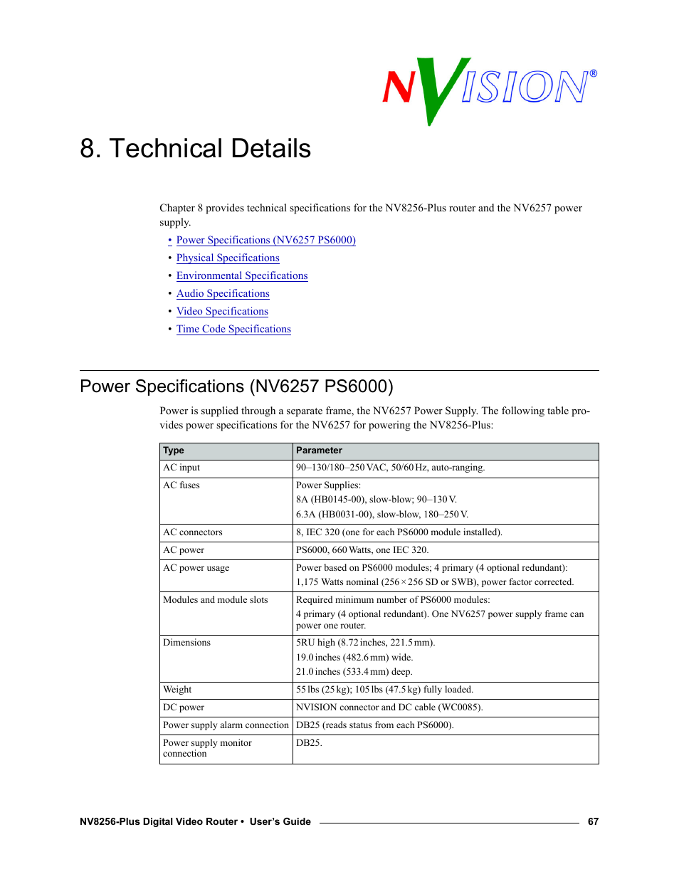 Technical details, Power specifications (nv6257 ps6000), Chapter 8 | Provides electrical, vi | Grass Valley NV8256-Plus v.1.2 User Manual | Page 77 / 90
