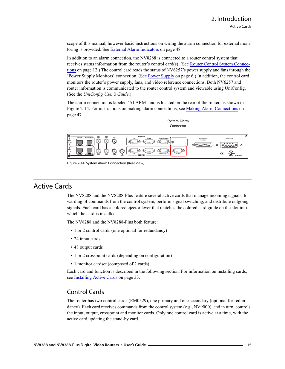 Active cards, Control cards, Ion, see | Introduction | Grass Valley NV8288 v.1.5 User Manual | Page 25 / 88