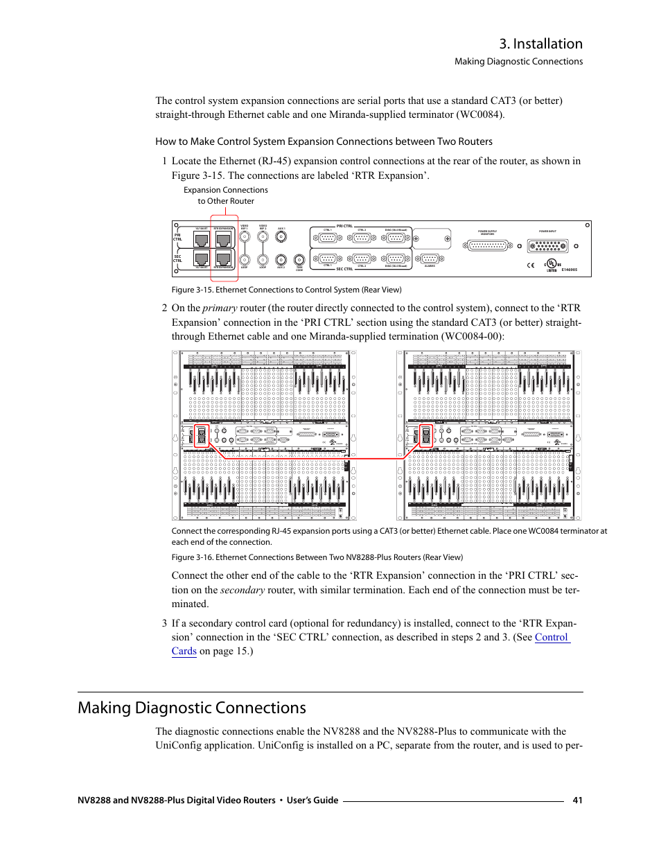 Making diagnostic connections, Reconfigured. see, Installation | Grass Valley NV8288 v.1.5 User Manual | Page 51 / 88