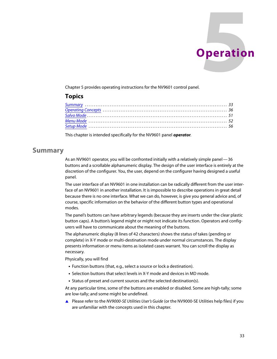 Operation, Summary, 5 operation | Chapter 5, Topics | Grass Valley NV9601 v.2.2 User Manual | Page 43 / 84