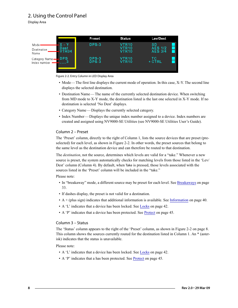 Column 2 - preset, Column 3 - status, Column 2 – preset column 3 – status | N in figure 2-2, Using the control panel | Grass Valley NV9601 v.2.0 User Manual | Page 18 / 76