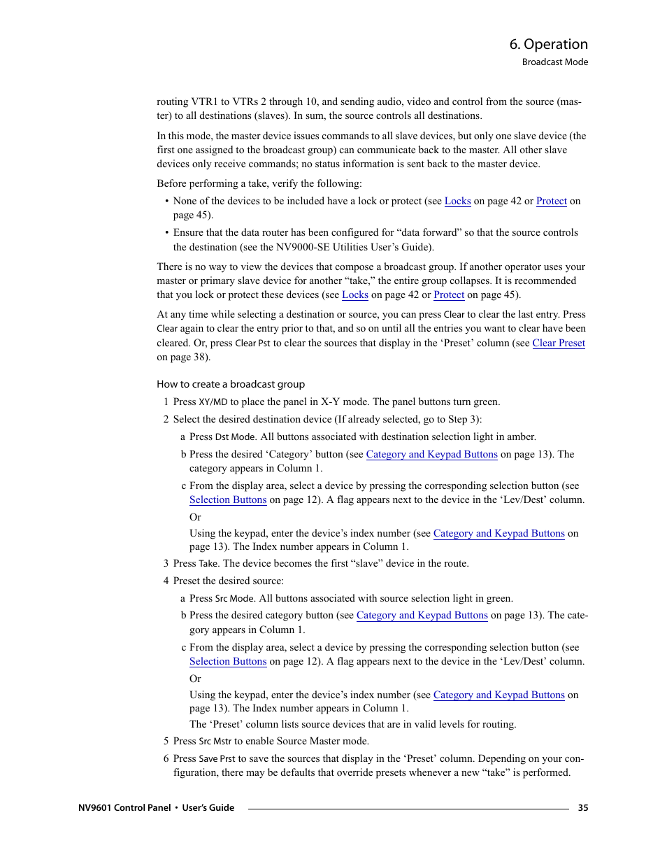 Operation | Grass Valley NV9601 v.2.0 User Manual | Page 45 / 76