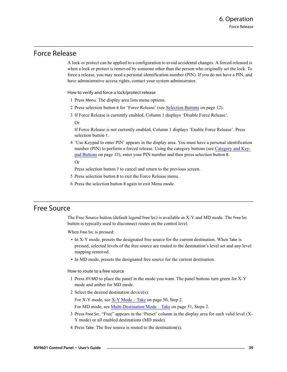 Force release, Free source, Force release free source | Force, Release, Operation | Grass Valley NV9601 v.2.0 User Manual | Page 49 / 76