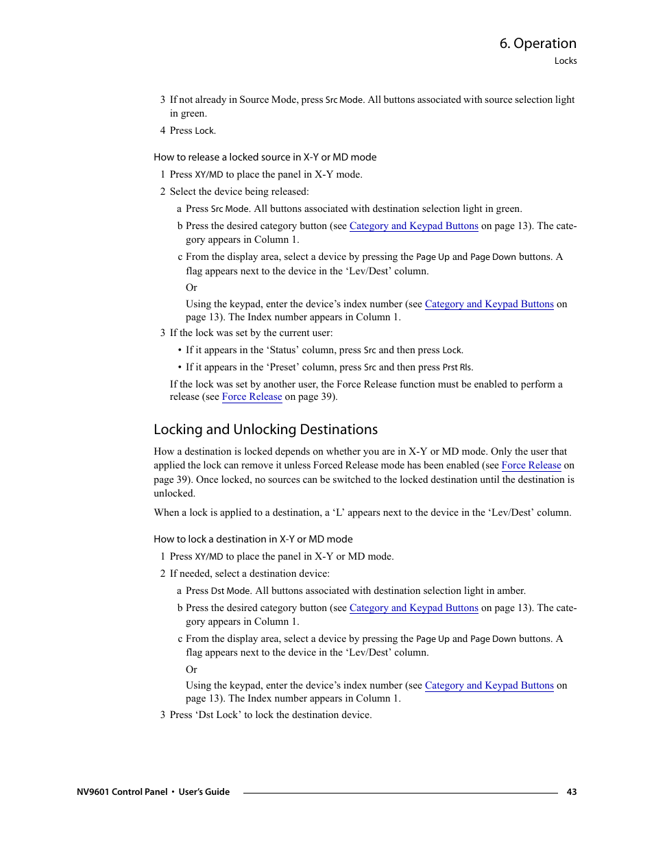 Locking and unlocking destinations, Operation | Grass Valley NV9601 v.2.0 User Manual | Page 53 / 76