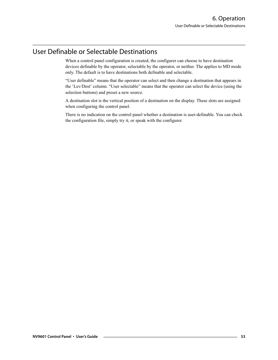 User definable or selectable destinations, Operation | Grass Valley NV9601 v.2.0 User Manual | Page 63 / 76
