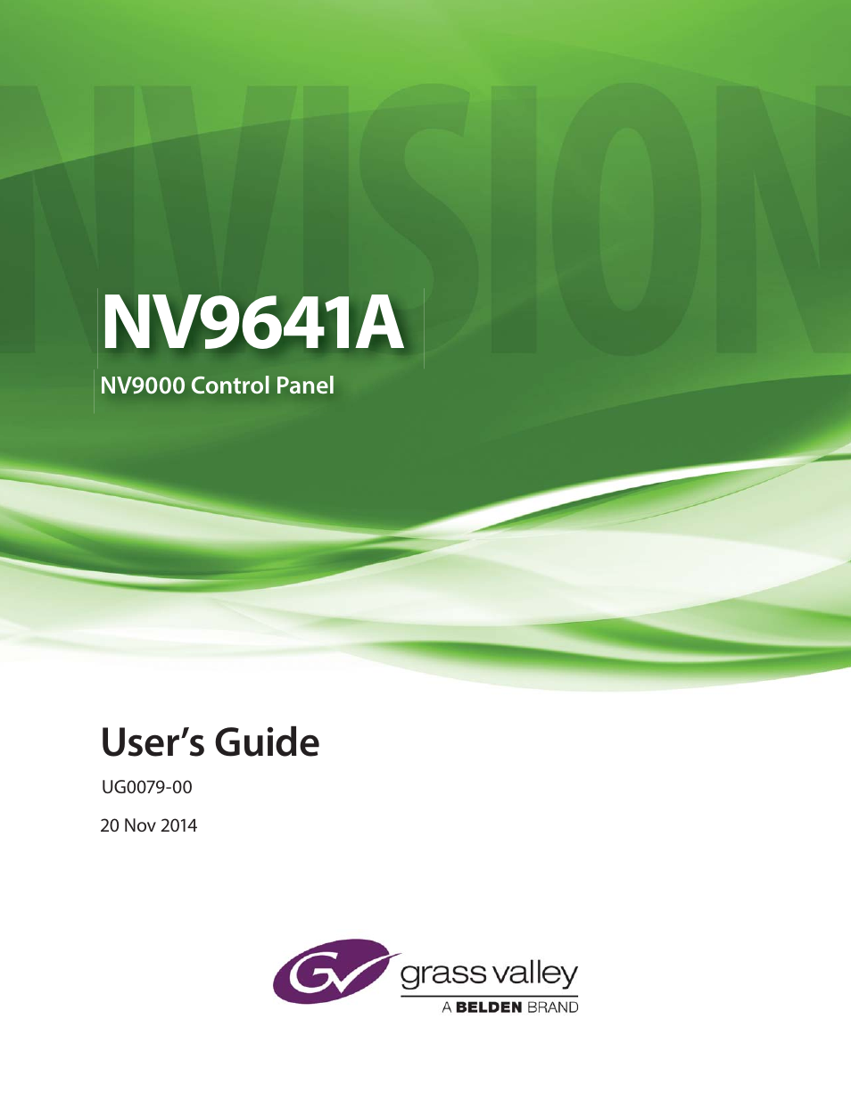 Grass Valley NV9641A v.1.0 User Manual | 110 pages