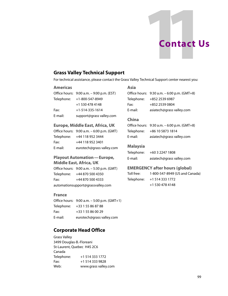 Contact us, R to, Grass | Africa, contact, Americas, contact asia, contact, China, contact, Contact miranda, Corporate office, contact customer support, E-mail address, Europe, contact | Grass Valley NV9641A v.1.0 User Manual | Page 109 / 110