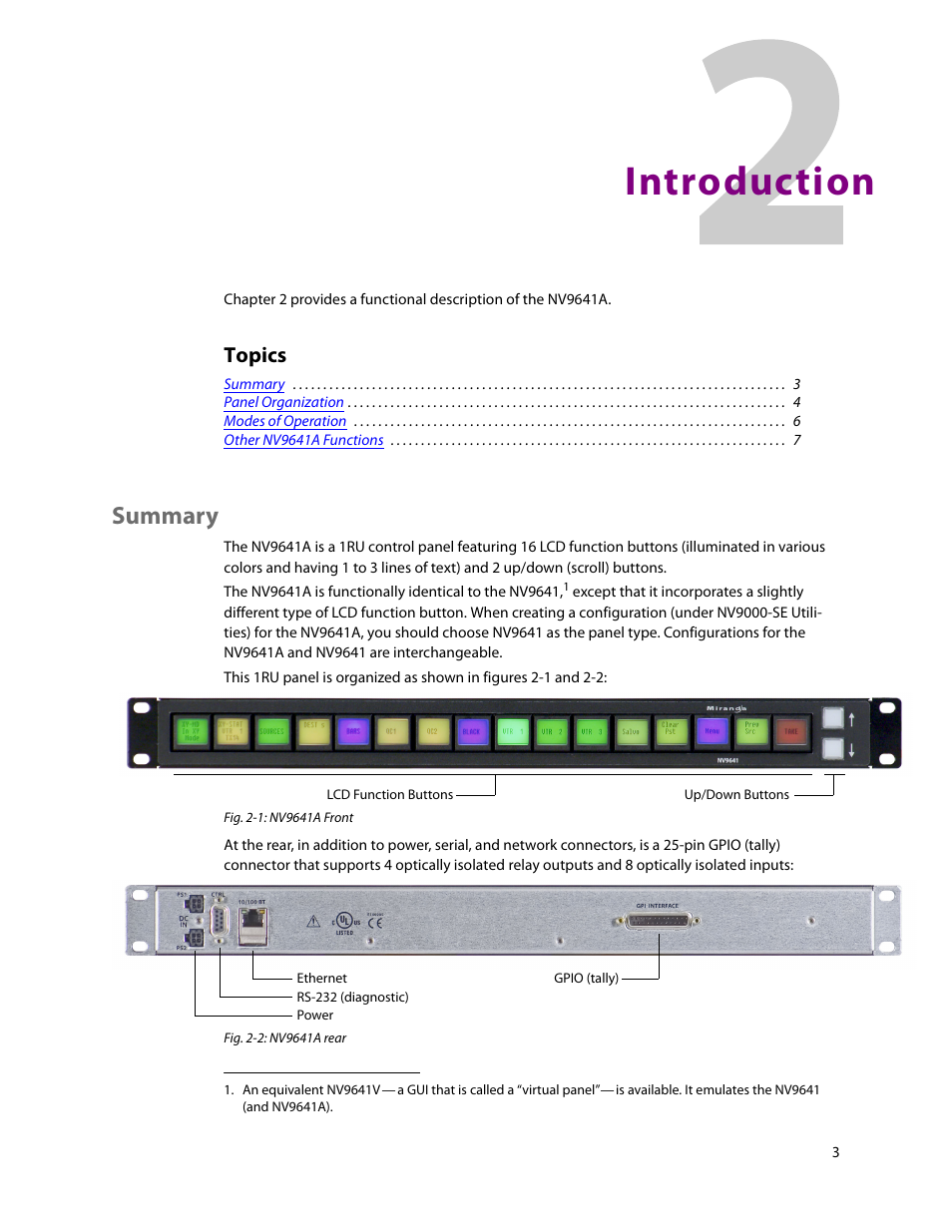 Introduction, Summary, 2 introduction | Chapter 2, Topics | Grass Valley NV9641A v.1.0 User Manual | Page 13 / 110