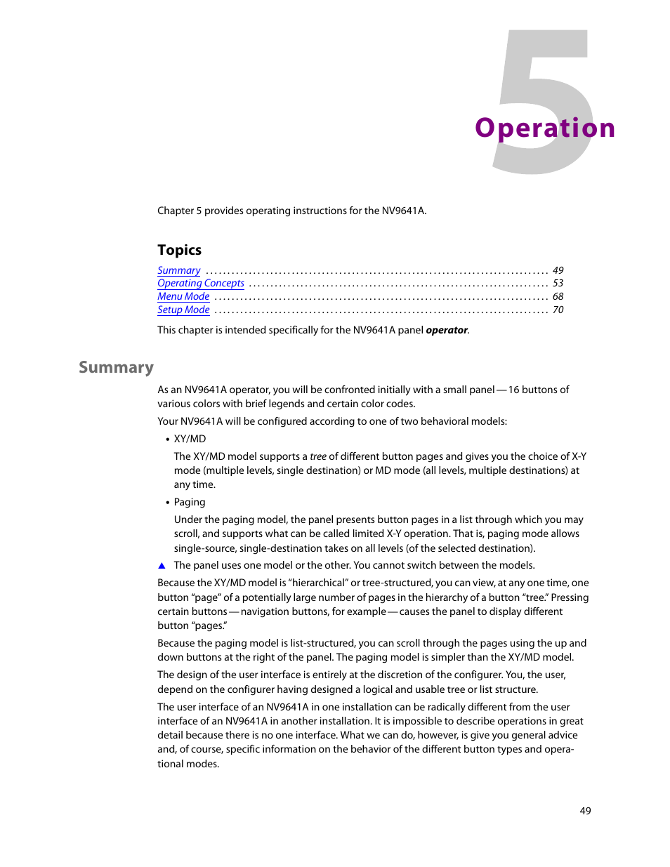 Operation, Summary, 5 operation | Chapter 5, Topics | Grass Valley NV9641A v.1.0 User Manual | Page 59 / 110