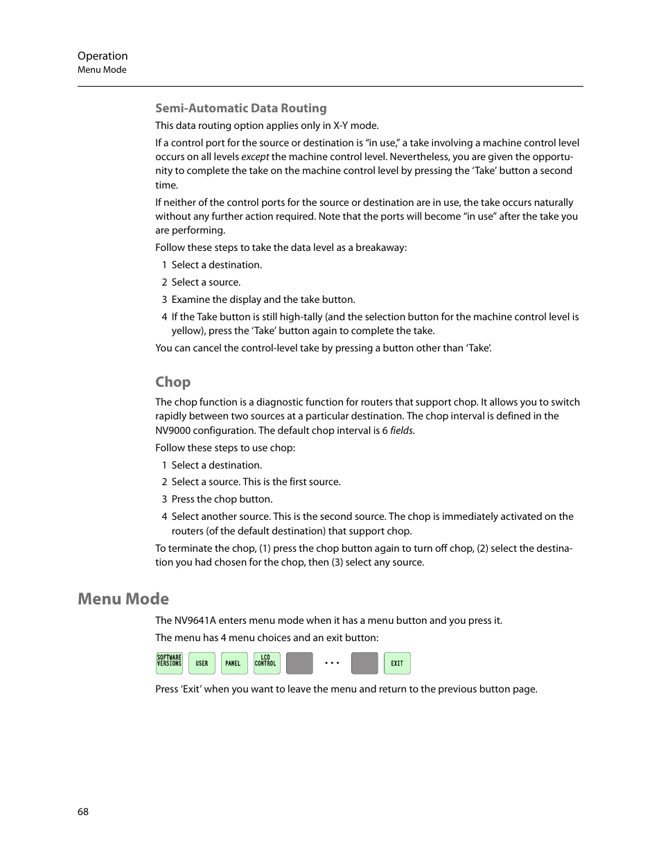 Semi-automatic data routing, Chop, Menu mode | Menu, Mode, Operation | Grass Valley NV9641A v.1.0 User Manual | Page 78 / 110