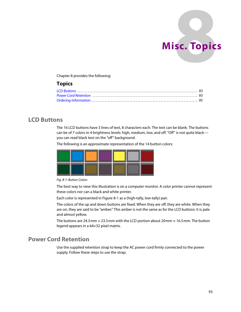 Misc. topics, Lcd buttons, Power cord retention | 8 misc. topics, Lcd buttons power cord retention, Chapter 8, Topics | Grass Valley NV9654 v.1.1 User Manual | Page 103 / 118