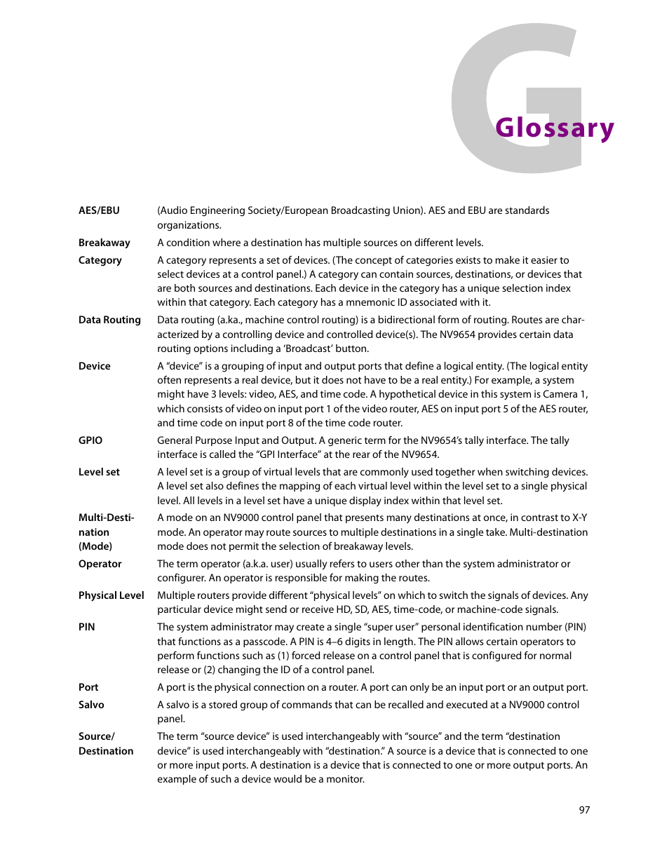 Glossary | Grass Valley NV9654 v.1.1 User Manual | Page 107 / 118