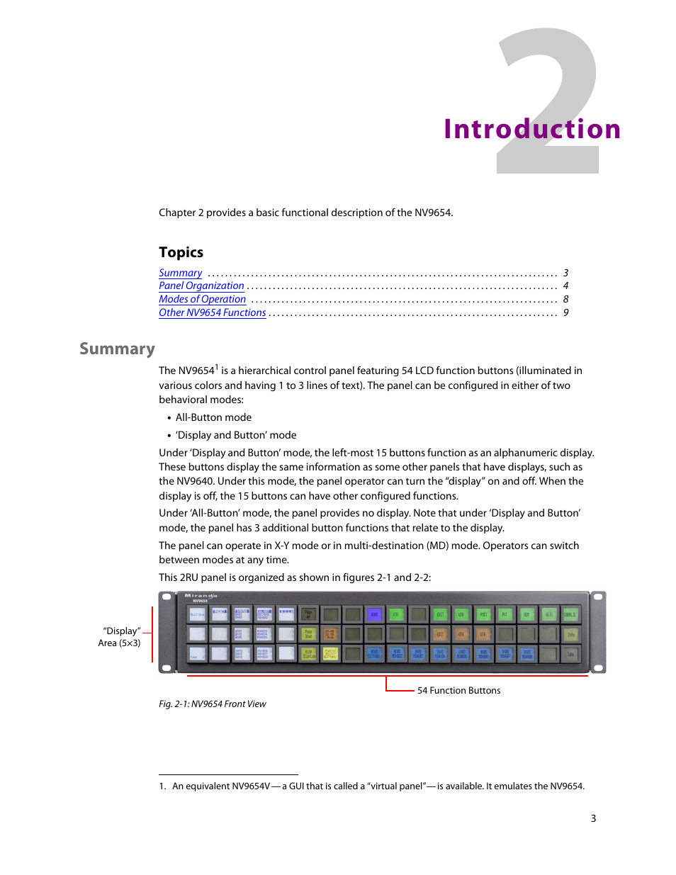 Introduction, Summary, 2 introduction | Chapter 2, Topics | Grass Valley NV9654 v.1.1 User Manual | Page 13 / 118