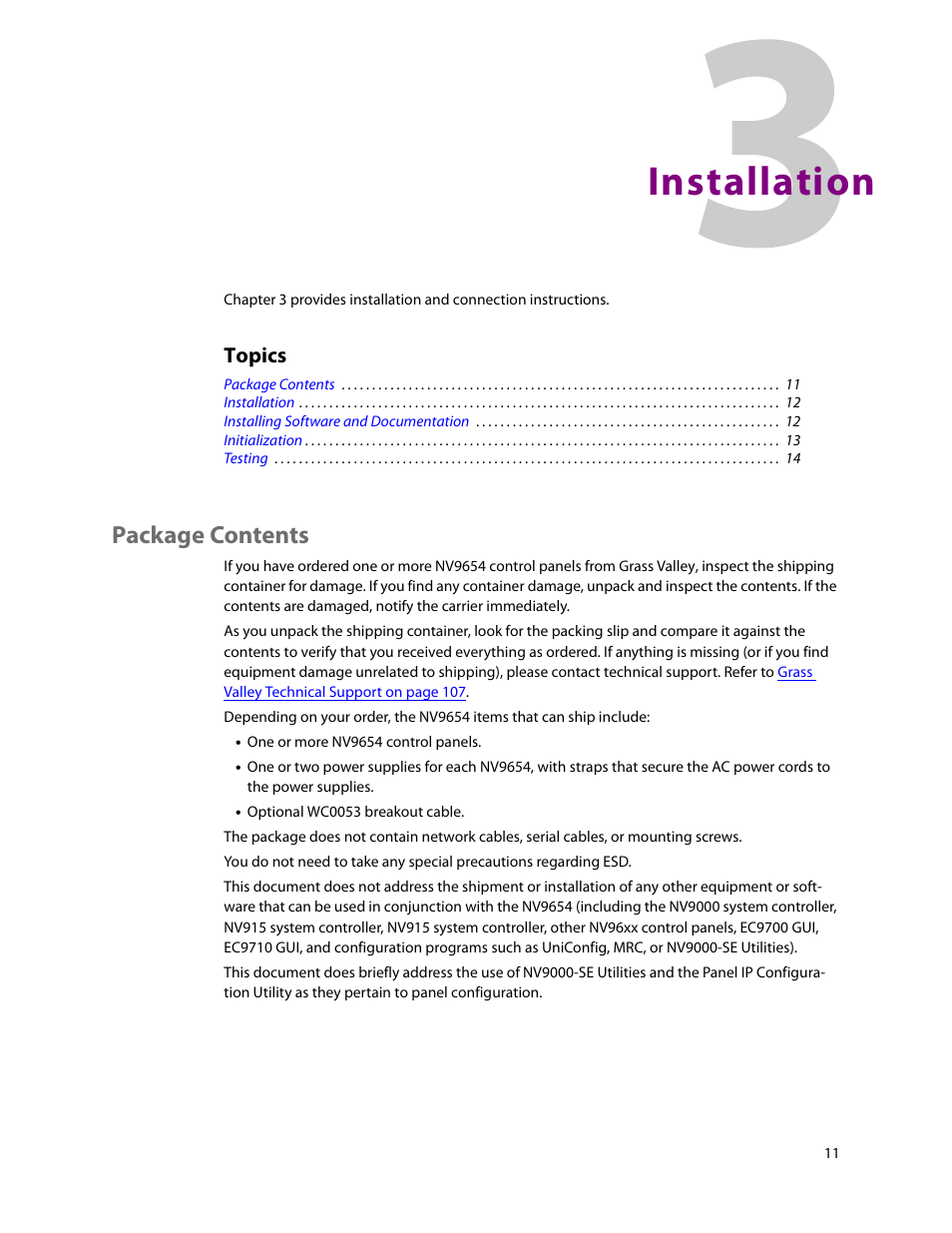 Installation, Package contents, 3 installation | Chapter 3, Topics | Grass Valley NV9654 v.1.1 User Manual | Page 21 / 118