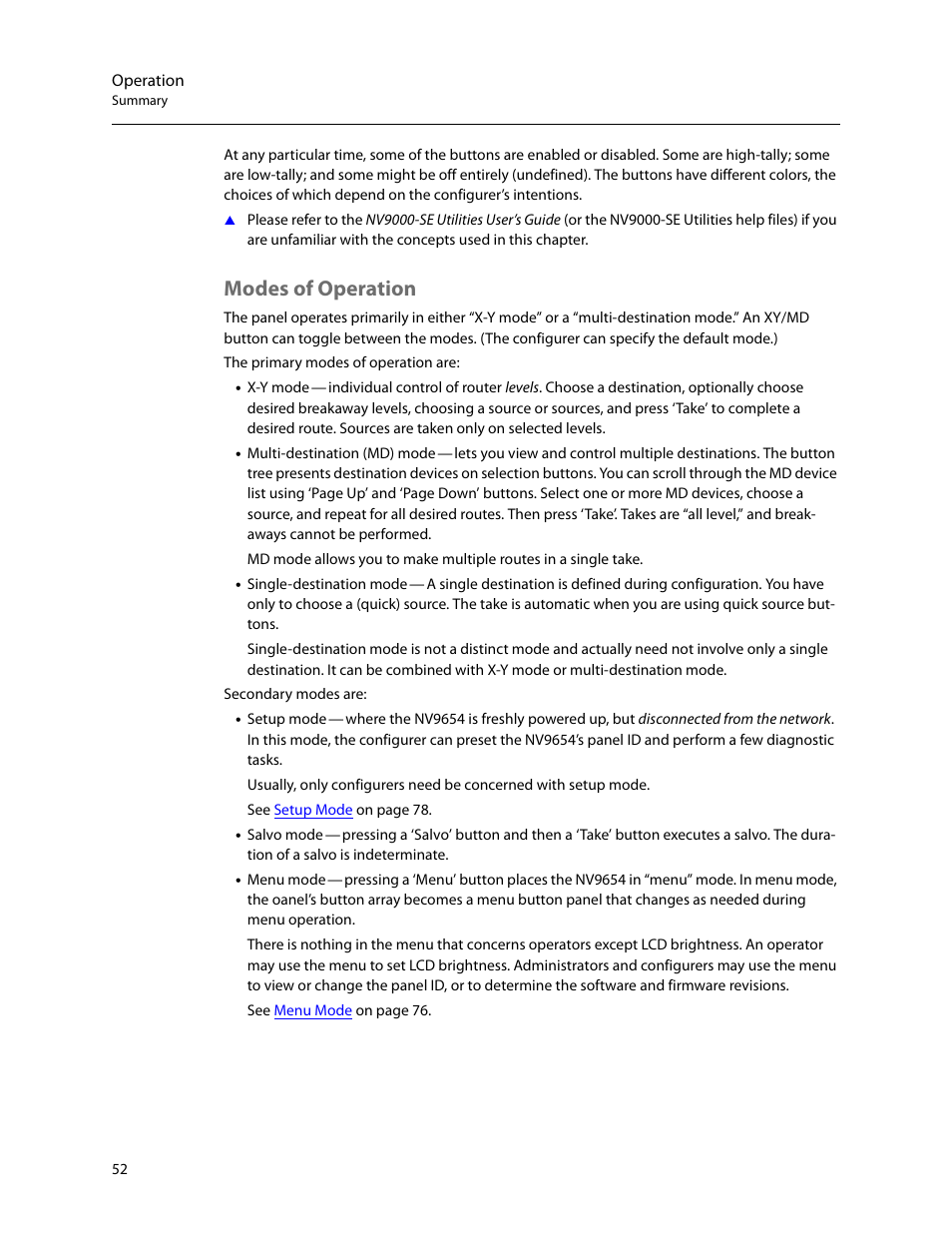 Modes of operation | Grass Valley NV9654 v.1.1 User Manual | Page 62 / 118